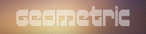 Geometric Style Fonts for Design Projects