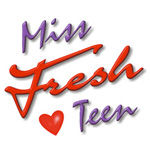 Miss Fresh Teen: Successful Launch