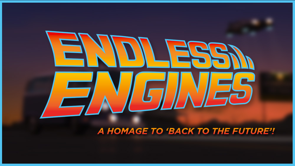 Endless Engines